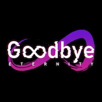 goodbye eternity f95|r/GoodbyeEternity